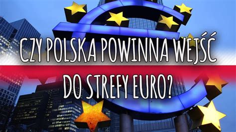 czy polska nalezy do strefy euro